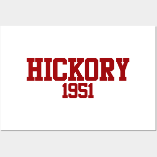 Hickory 1951 (variant) Posters and Art